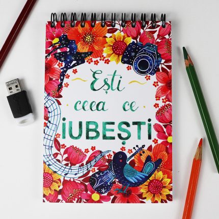 Carnet A6, 80 file albe “Ești ceea ce iubești“